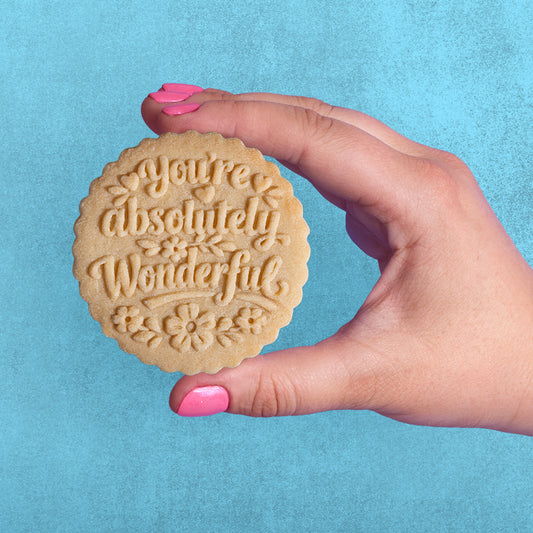 You're Absolutely Wonderful Cookie Stamp