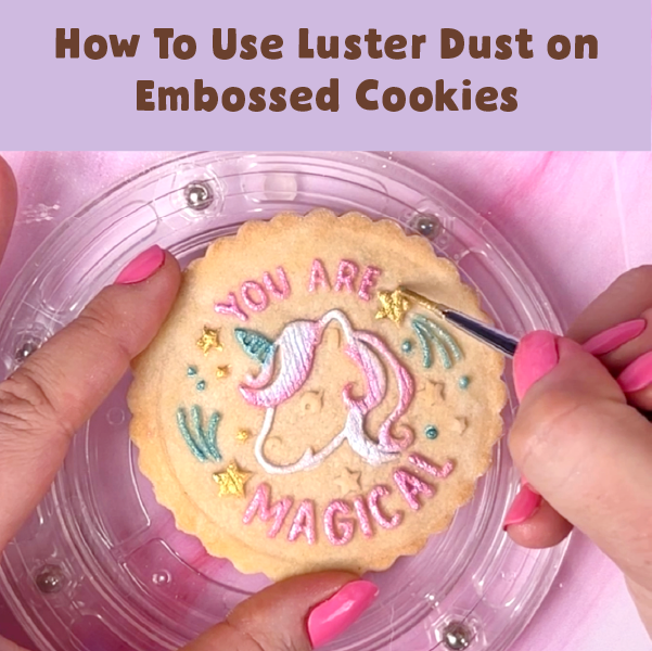 How To Use Luster Dust on Embossed Cookies